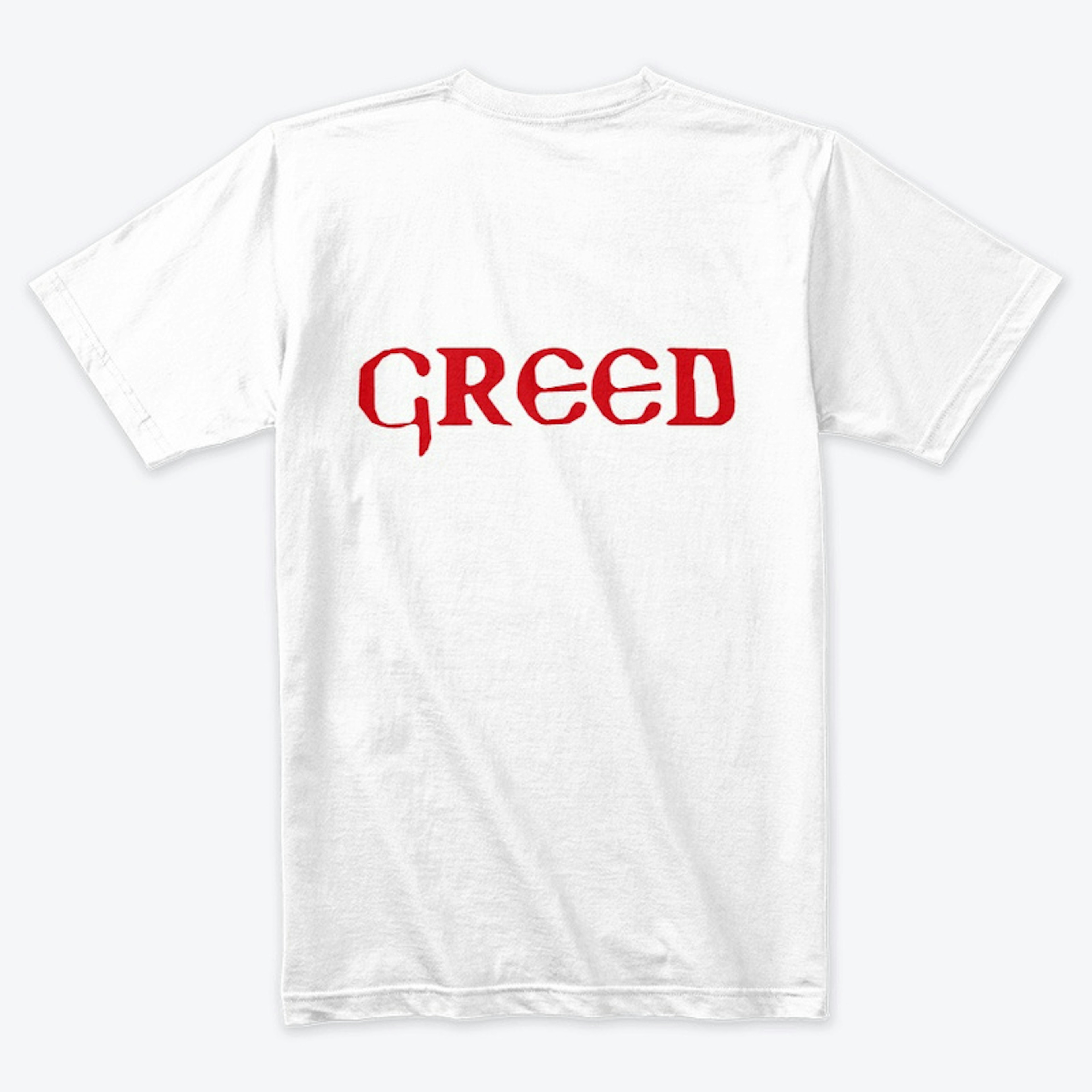 Deadly Sin: Greed